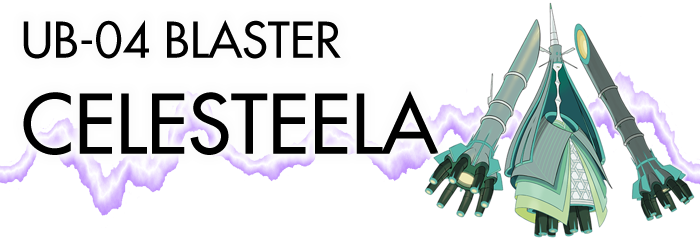 UB04 Blaster Celesteela