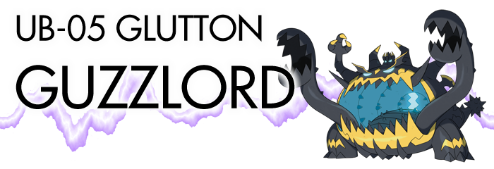 UB05 Glutton Guzzlord